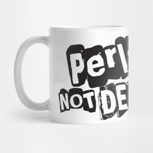 Perl's not dead Mug